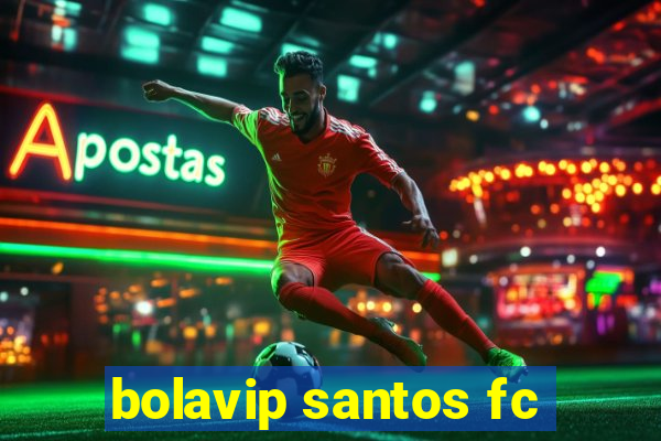 bolavip santos fc